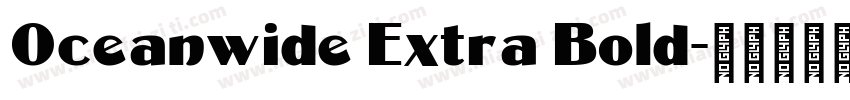 Oceanwide Extra Bold字体转换